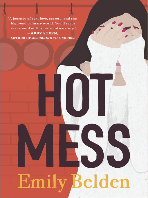 Title details for Hot Mess by Emily Belden - Wait list